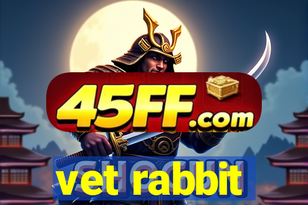 vet rabbit